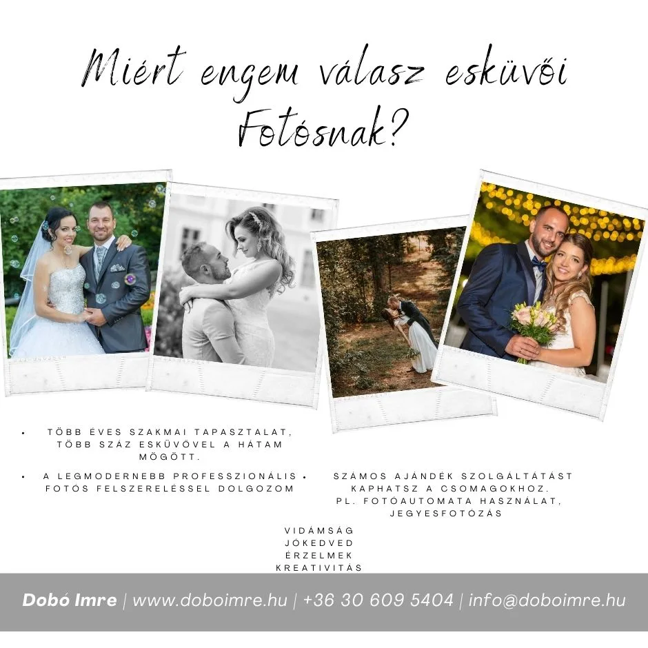 Esküvői fotós reklám, Dobó Imre, esküvői fotós Debrecen bemutatkozó képe esküvői pillanatokkal, profi felszereléssel és ajándék szolgáltatásokkal.